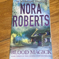 Blood magick. Nora Roberts. 2014.