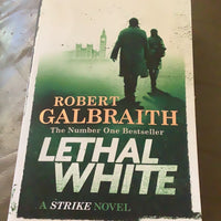 Lethal white. Robert Galbraith. 2018.