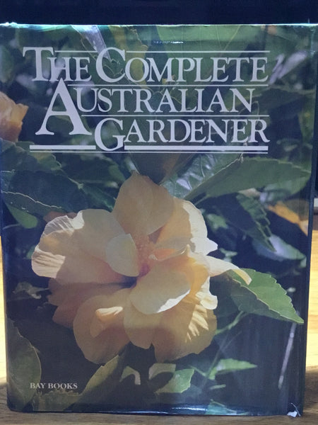 Complete Australian gardener (Moore, Judy)