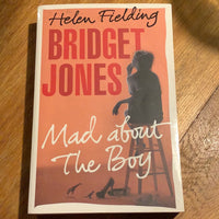 Mad about the boy. Helen Fielding. 2013.
