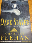 Dark slayer. Christine Feehan. 2009.