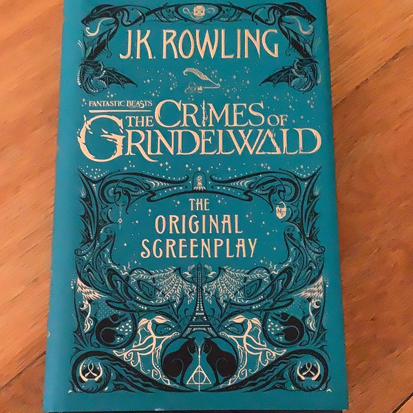 Crimes of Grindelwald: the original screenplay. J. K. Rowling. 2018.
