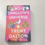 Boy swallows universe. Trent Dalton. 2018.