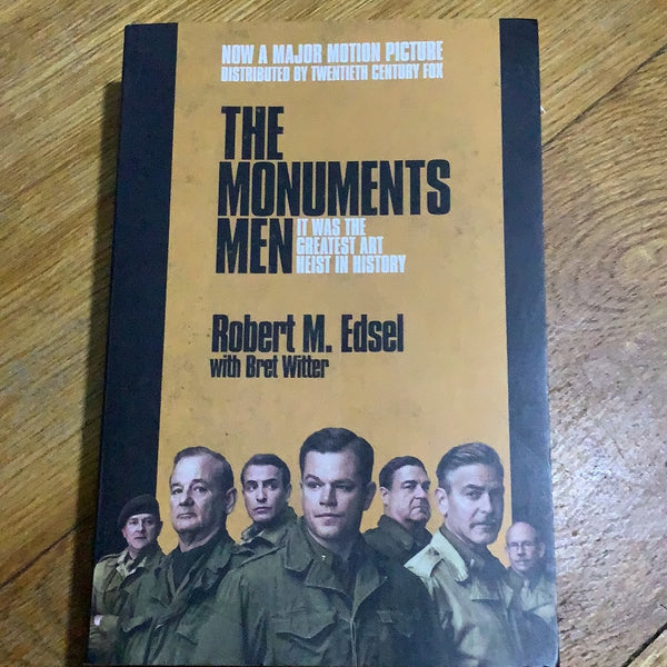 Monuments men: allied heroes, Nazi thieves and the greatest treasure hunt in history. Robert Edsel. 2010.