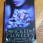 Wicked lovely. Melissa Marr. 2007.