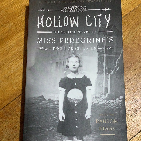 Hollow city. Ransom Riggs. 2014