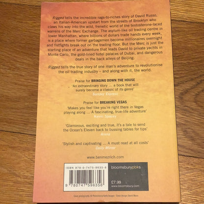 Rigged: the true story of a Wall Street novice who changed the world of oil forever. Ben Mezrich. 2008.