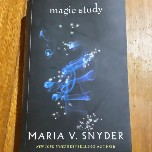 Magic study. Maria V. Snyder. 2009.