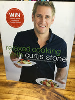 Relaxed cooking with Curtis Stone (Stone, Curtis)