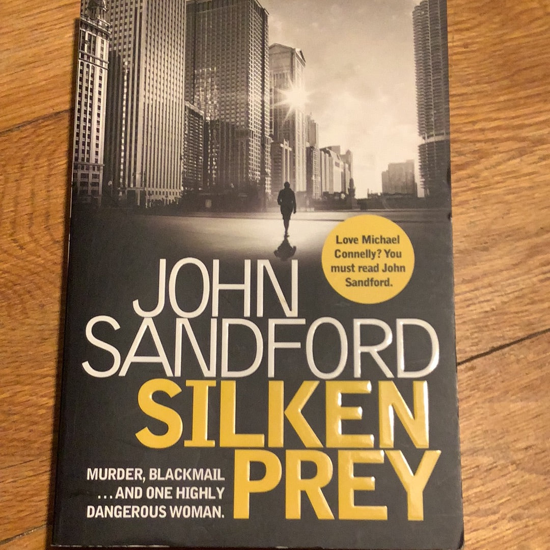 Silken prey. John Sanford. 2014.