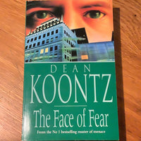 Face of fear. Dean Koontz. 1991.
