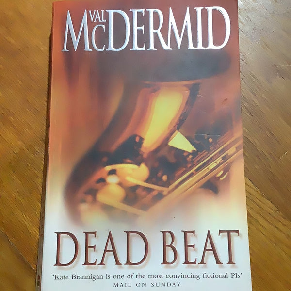 Dead beat. Val McDermid. 2002.