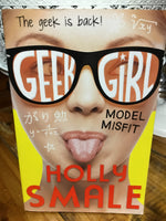 Geek girl: model misfit (Smale, Holly)(2013, paperback)