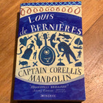 Captain Corelli's mandolin. Louis De Bernieres. 1997.