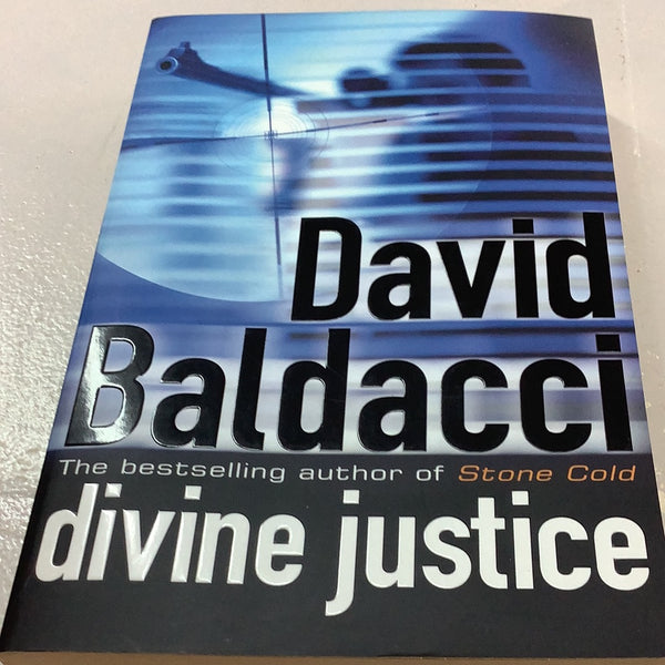 Divine justice. David Baldacci. 2008.