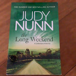 Long weekend. Judy Nunn. 2022.