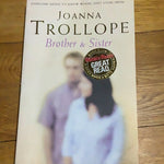 Brother & sister. Joanna Trollope. 2004.