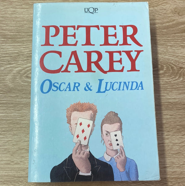 Oscar and Lucinda. Peter Carey. 1988.