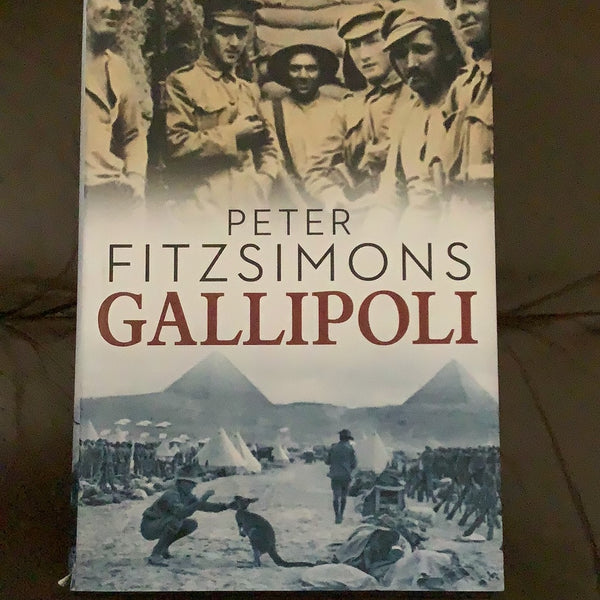 Gallipoli. Peter Fitzsimons. 2014.