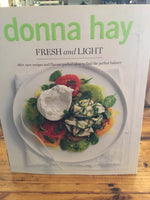 Fresh and light. Donna Hay. 2012.