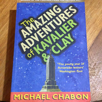 Amazing adventures of Kavalier & Clay. Michael Chabon. 2000.