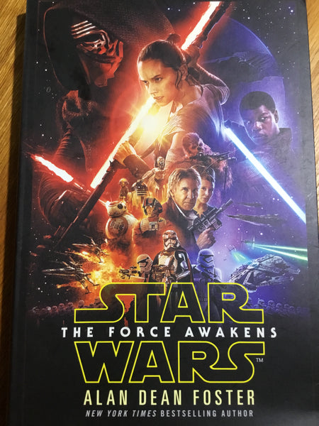 Star Wars: the force awakens (Foster, Alan Dean) (2016, paperback)