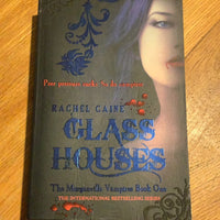 Glass houses. Rachel Caine. 2011.