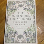 Ingenious Edgar Jones. Elizabeth Garner. 2007.