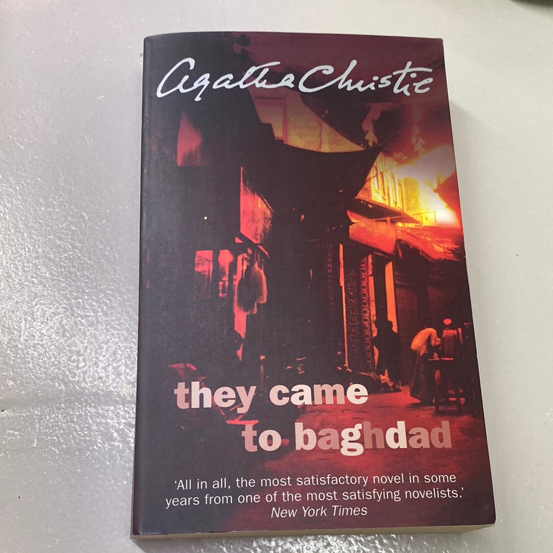 They Came to Baghdad. Agatha Christie. 1951.