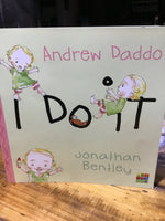 I do it. Andrew Daddo. 2007.