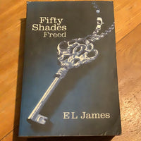 Fifty shades freed. E. L. Grey. 2012.