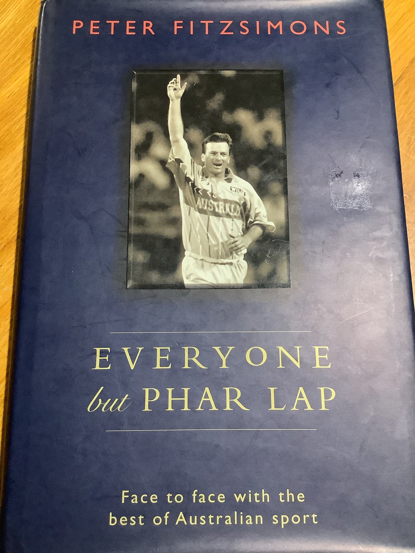 Everyone but Phar Lap (Fitzsimons, Peter)(1997, hardcover)