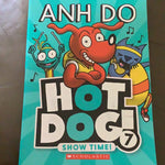 Hot dog 7: show time. Anh Do. 2019.