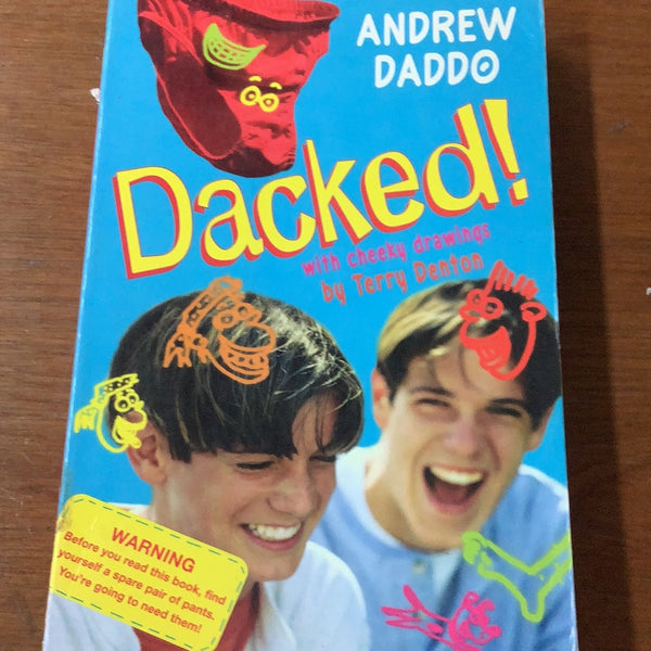 Dacked. Andrew Daddo. 2003.