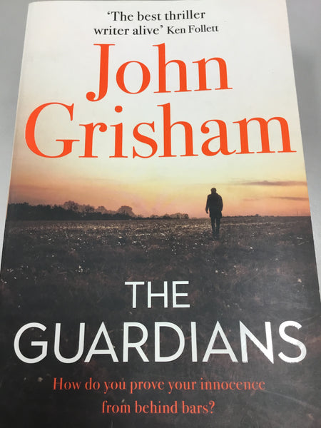 The Guardians. John Grisham. 2019.