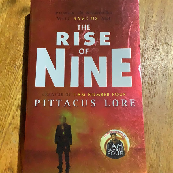 Rise of nine. Pittacus Lore. 2012.