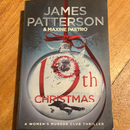 19th Christmas. James Patterson & Maxine Paetro. 2019.