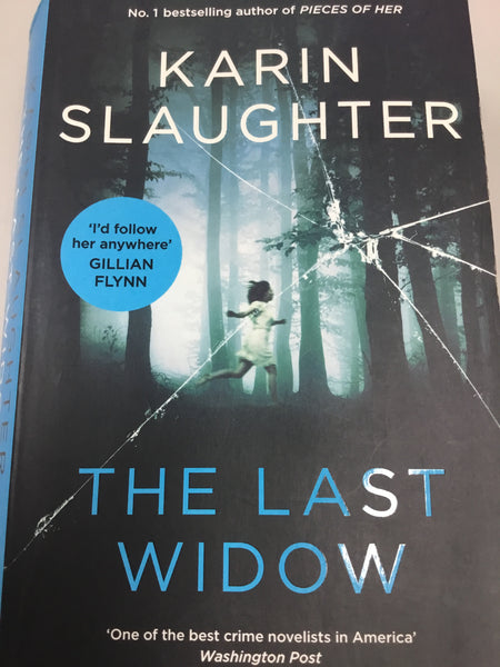 Last widow. Karin Slaughter. 2019.