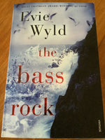 Bass rock. Evie Wyld. 2021.