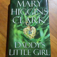 Daddy's little girl. Mary Higgins Clark. 2002.