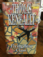 Flying hero class. Thomas Keneally. 1991.