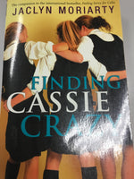 Finding Cassie crazy (Moriarty, Jaclyn)(2003, paperback)