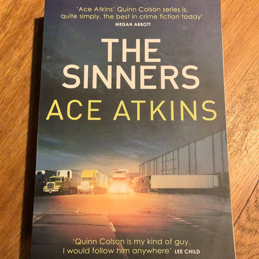 Sinners. Ace Atkins. 2018.