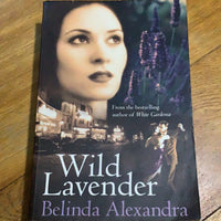 Wild lavender. Belinda Alexandra. 2004.