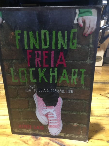 Finding Freia Lockhart. Aimee Said. 2010.
