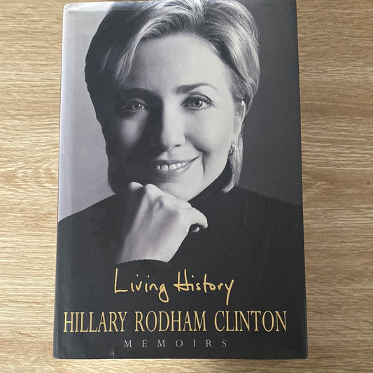 Living history (Clinton, Hillary) (2003, hardback)