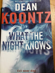 What the night knows (Koontz, Dean)(2011, paperback)