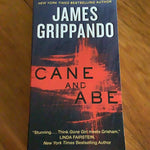 Cane and Abe. James Grippando. 2015.