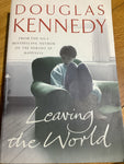 Leaving the world (Kennedy, Douglas)(2009, paperback)