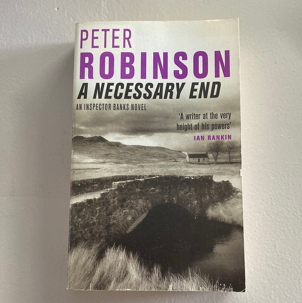 Necessary end. Peter Robinson. 2007.